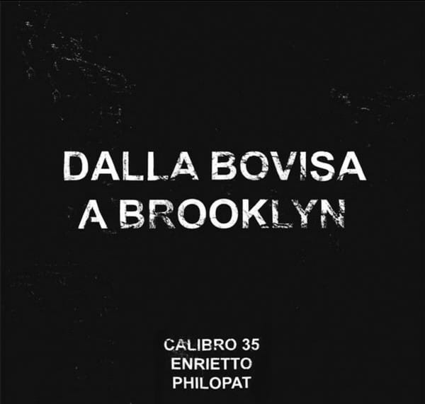 Calibro 35 – Dalla Bovisa A Brooklyn