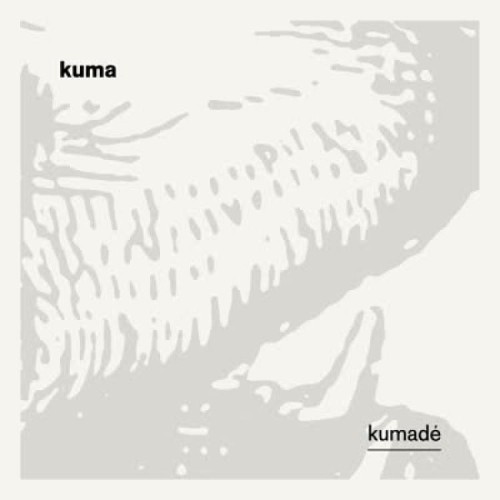 Kuma - Kumadé EP