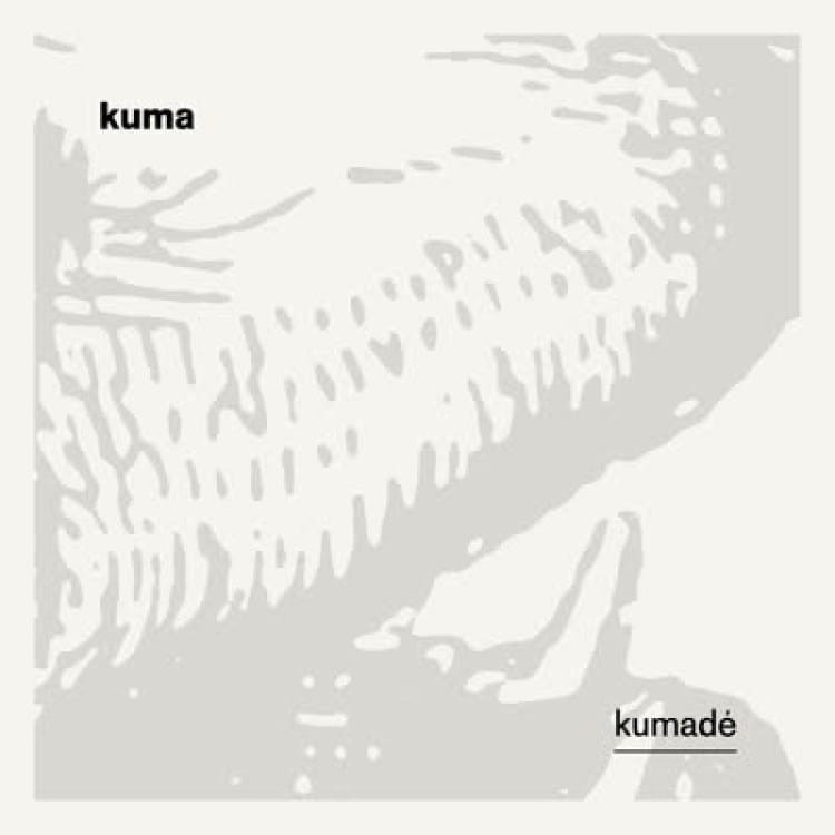 Kuma - Kumadé EP