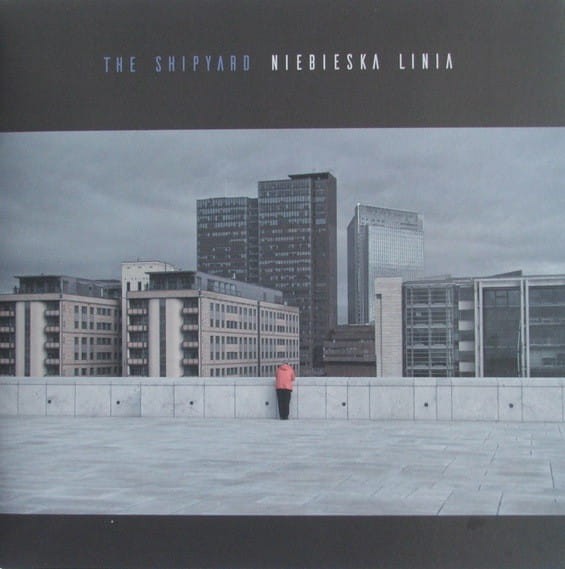 Shipyard, The - Niebieska Linia