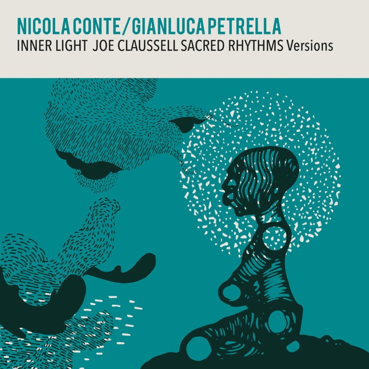 Nicola Conte & Gianluca Petrella - Inner Light