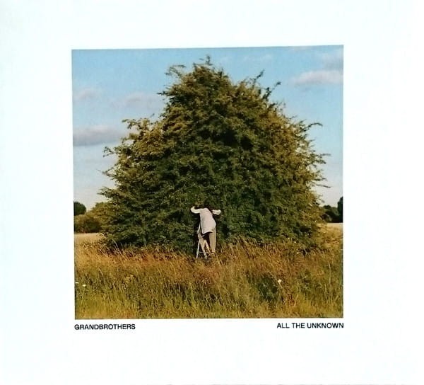 Grandbrothers – All The Unknown