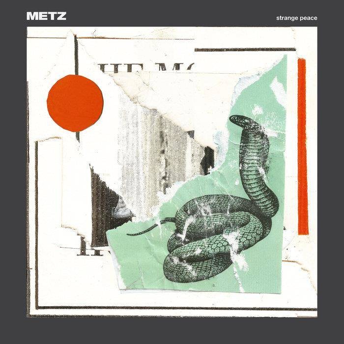Metz – Strange Peace