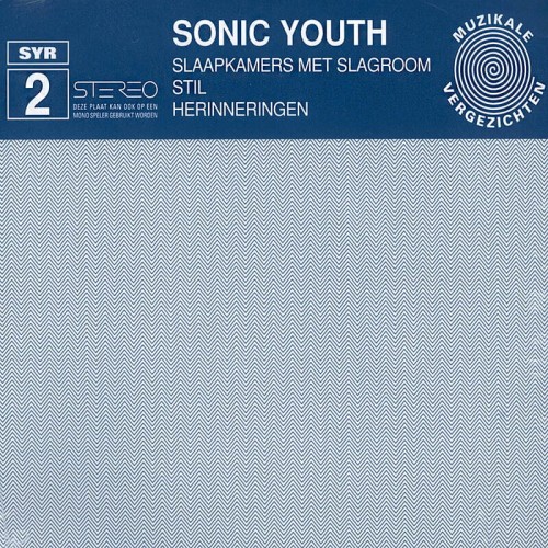 Sonic Youth - Slaapkamers Met Slagroom