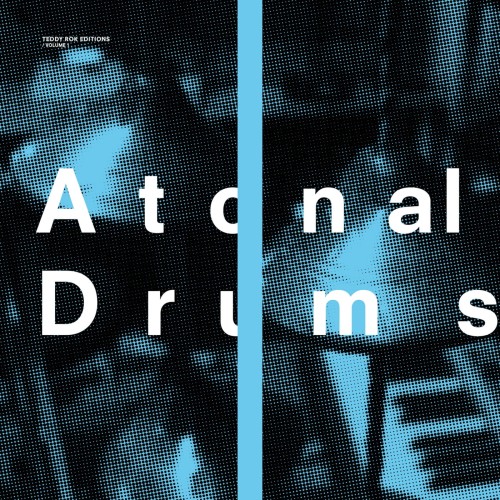 Teddy Rok – Atonal Drums