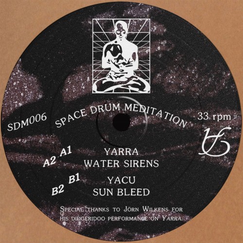 Space Drum Meditation - Yarra 12''