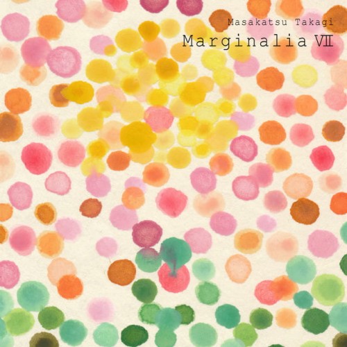 Masakatsu Takagi - Marginalia VII [JP 25']