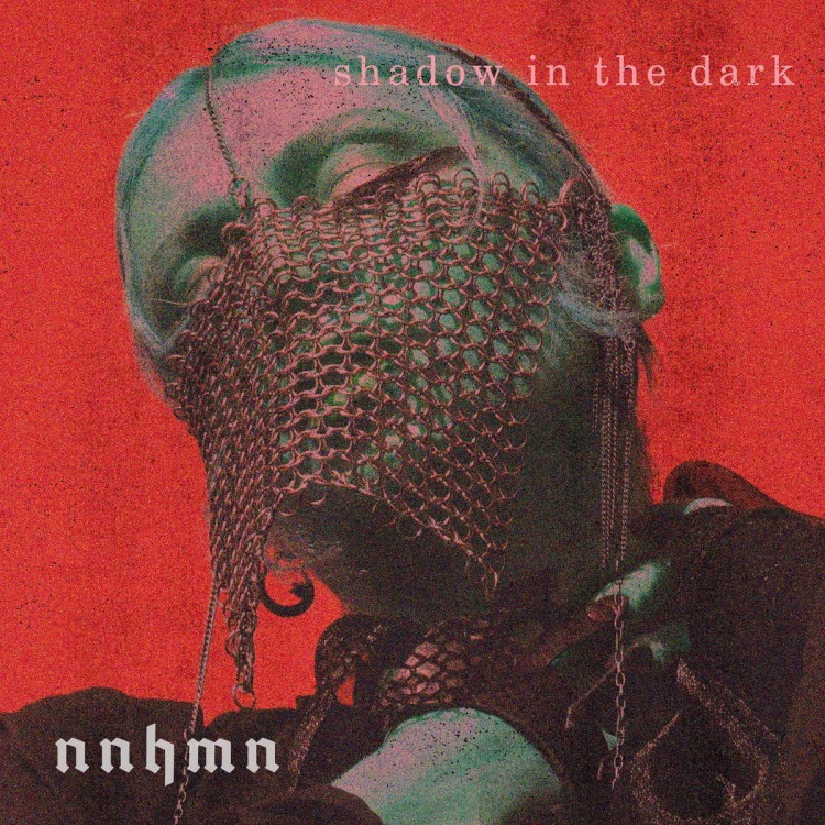 NNHMN - Shadow In The Dark