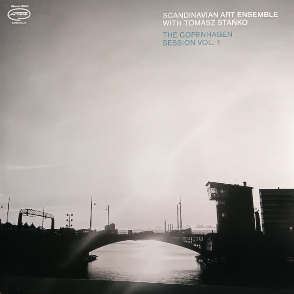 Scandinavian Art Ensemble & Tomasz Stańko