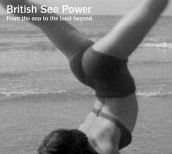 British Sea Power – From The Sea... [LTD Edition]