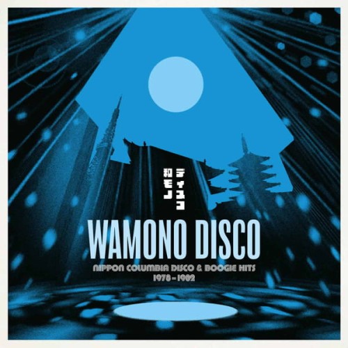 Various - Wamono: Nippon Columbia Disco & Boogie