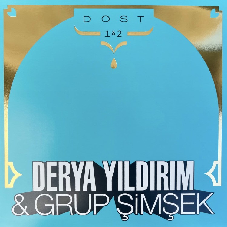 Derya Yildirim & Grup Simsek - Dost 1 & 2