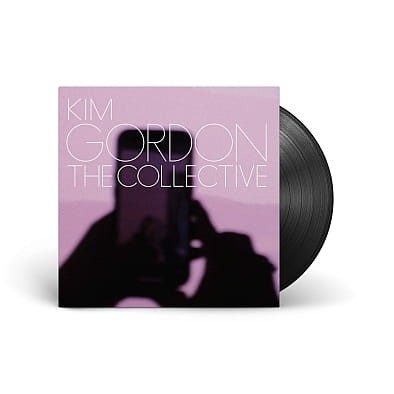 Kim Gordon - The Collective