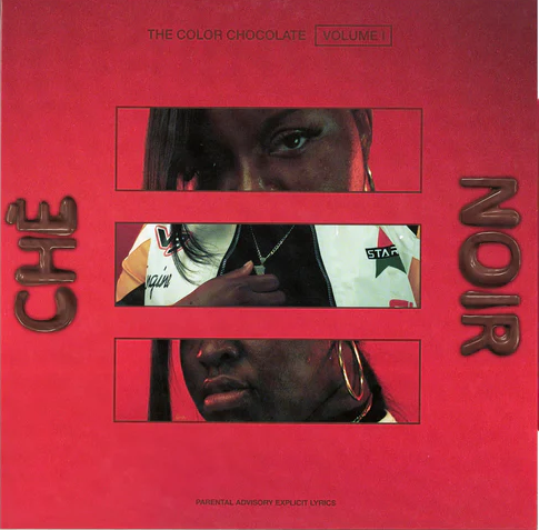 Che'Noir - The Color Chocolate Volume I
