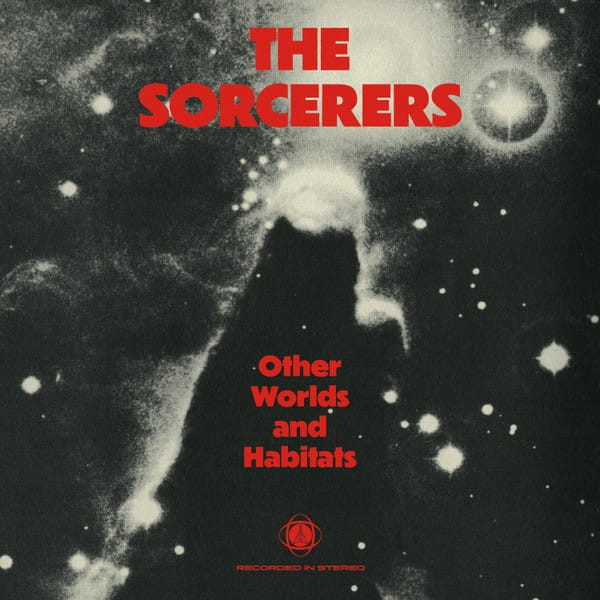 Sorcerers, The - Other Worlds And Habitats