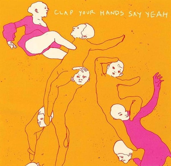 Clap Your Hands Say Yeah - S/T