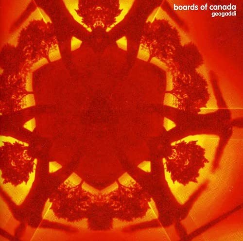 Boards Of Canada - Geogaddi