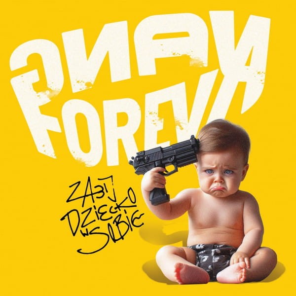 Forevayang - Zabij Dziecko W Sobie VG+