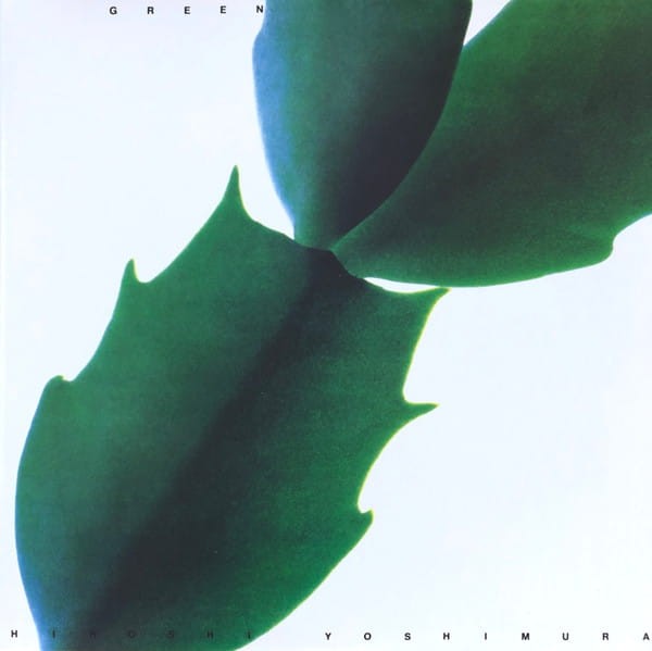 Hiroshi Yoshimura - Green [Translucent Leaves]