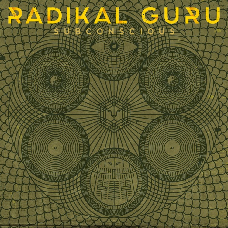 Radikal Guru - Subconscious