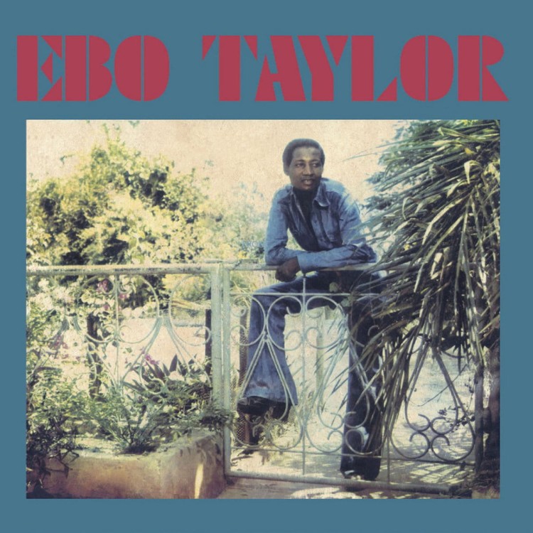 Ebo Taylor - Ebo Taylor