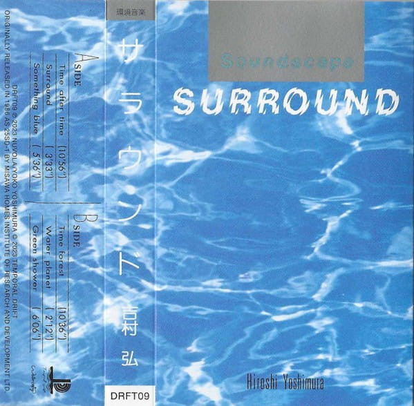 Hiroshi Yoshimura - Soundscape 1: Surround [MC]