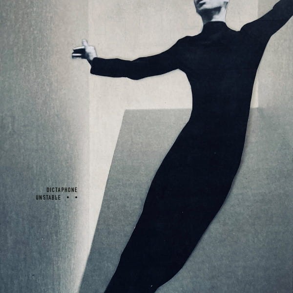 Dictaphone - Unstable