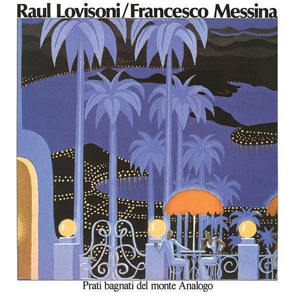 Raul Lovisoni, Francesco Messina - Prati Bagnati