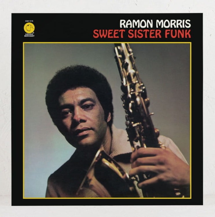 Ramon Morris - Sweet Sister Funk