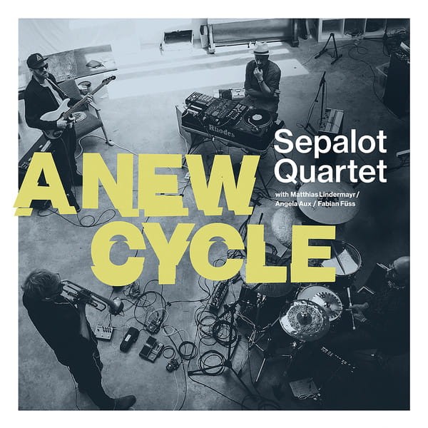 Sepalot Quartet – A New Cycle