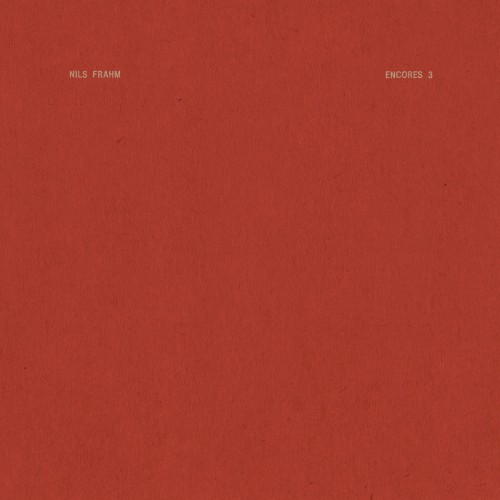 Nils Frahm - Encores 3