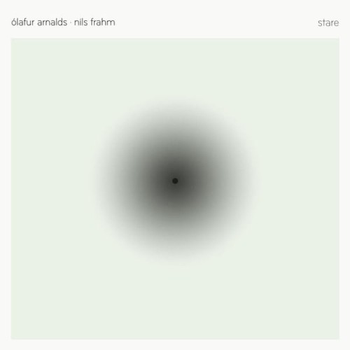 Olafur Arnalds and Nils Frahm – Stare
