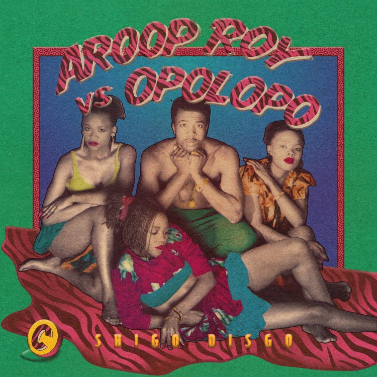 Aroop Roy, Opolopo - Shigo Disgo