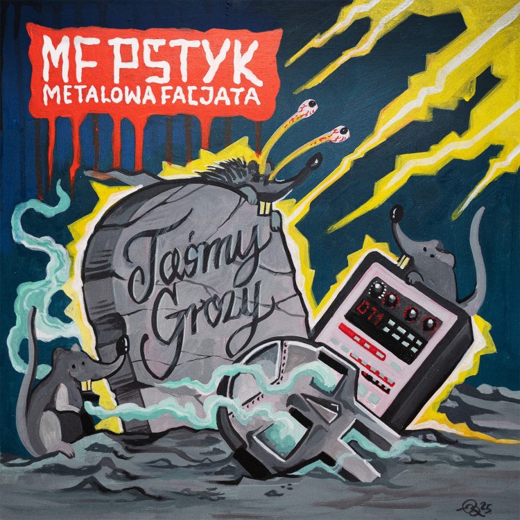 MF Pstyk – Taśmy Grozy