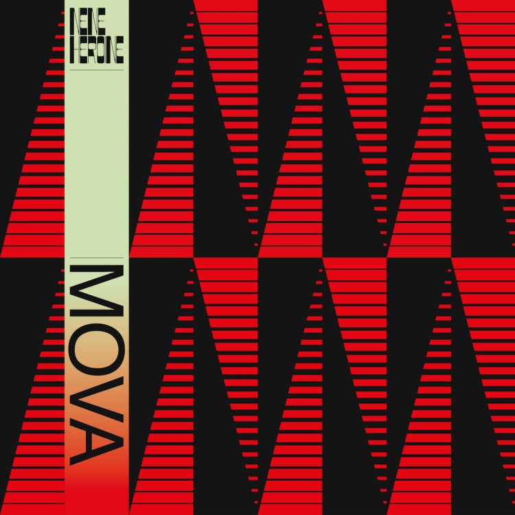 Nene Heroine - MOVA [Repress]