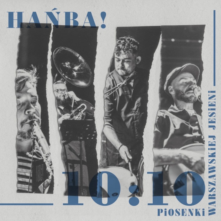 Hańba! - 10:10 Piosenki Warszawskiej Jesieni