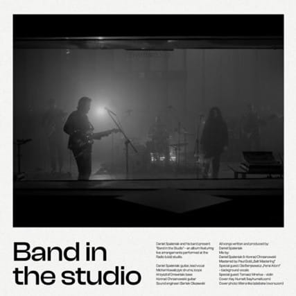 Daniel Spaleniak - Band In The Studio