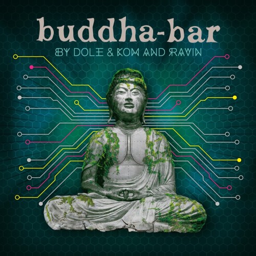 Dole & Kom, Ravin - Buddha-Bar