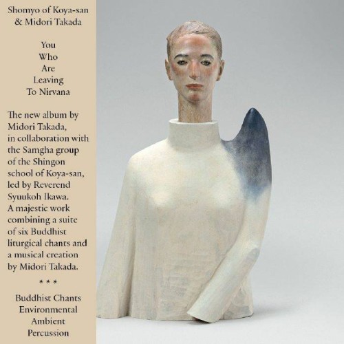 Midori Takada – You Who Are Leaving To Nirvana