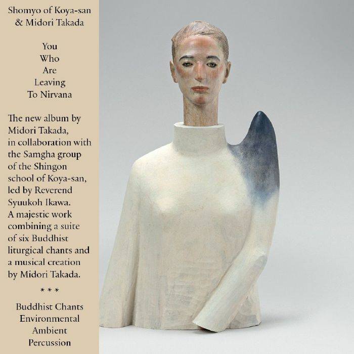 Midori Takada – You Who Are Leaving To Nirvana