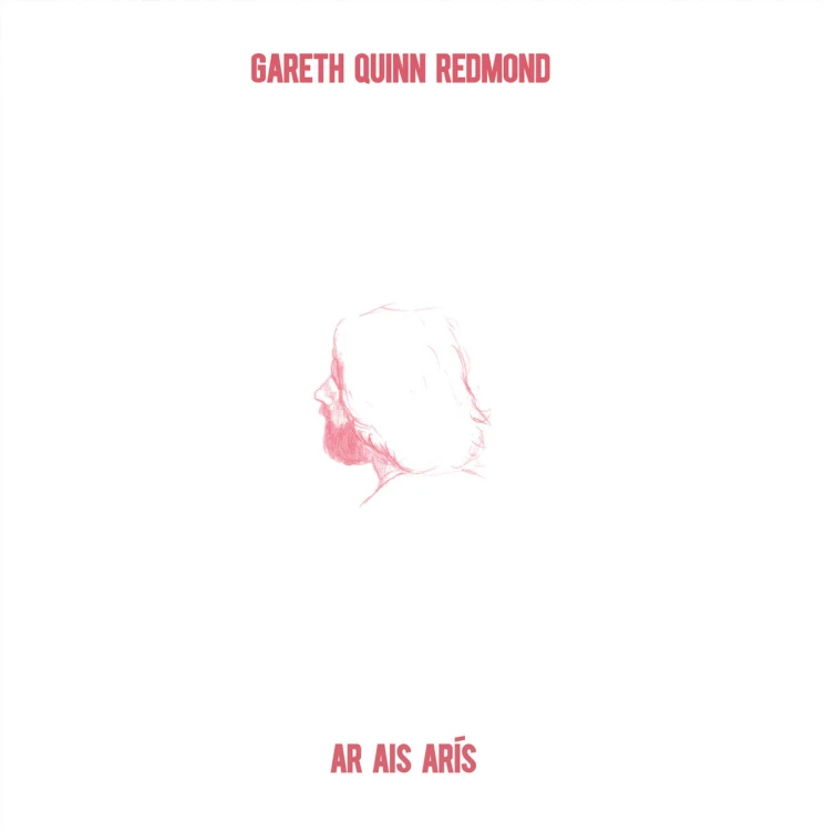 Gareth Quinn Redmond - Ar Ais Arís