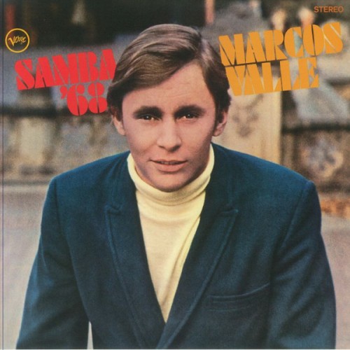 Marcos Valle - Samba '68