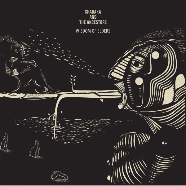 Shabaka And The Ancestors - Wisdom Of Elders