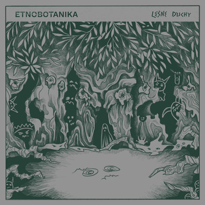 ETNOBOTANIKA - Leśne Duchy [Limited Edition]