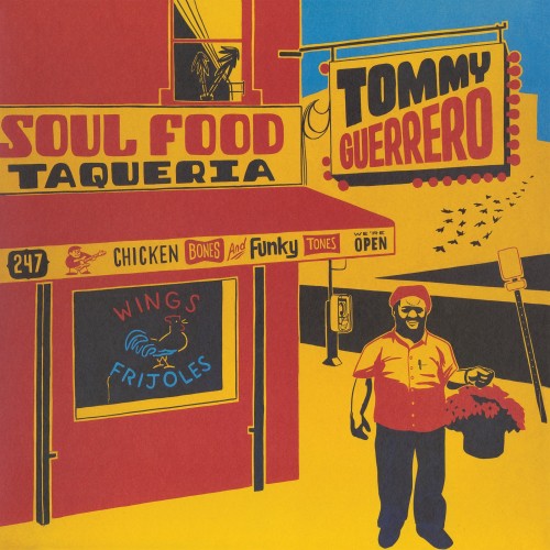 Tommy Guerrero - Soul Food Taqueria [Winyl]