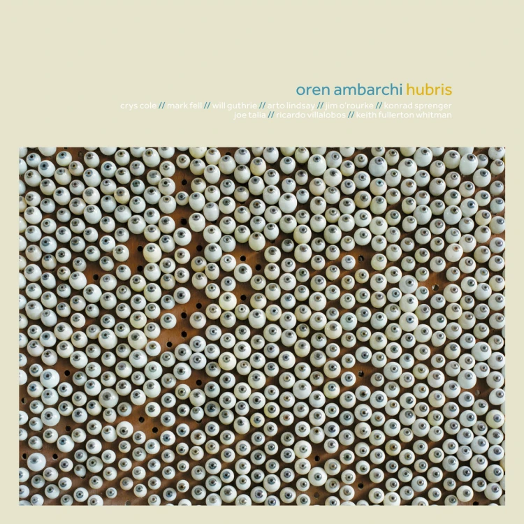 Oren Ambarchi - Hubris [Remaster Winyl]