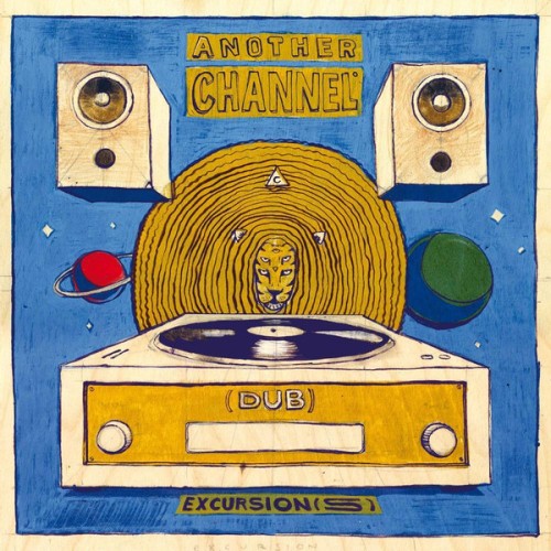 Another Channel - (Dub) Excursion(s)