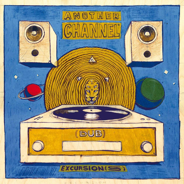 Another Channel - (Dub) Excursion(s)
