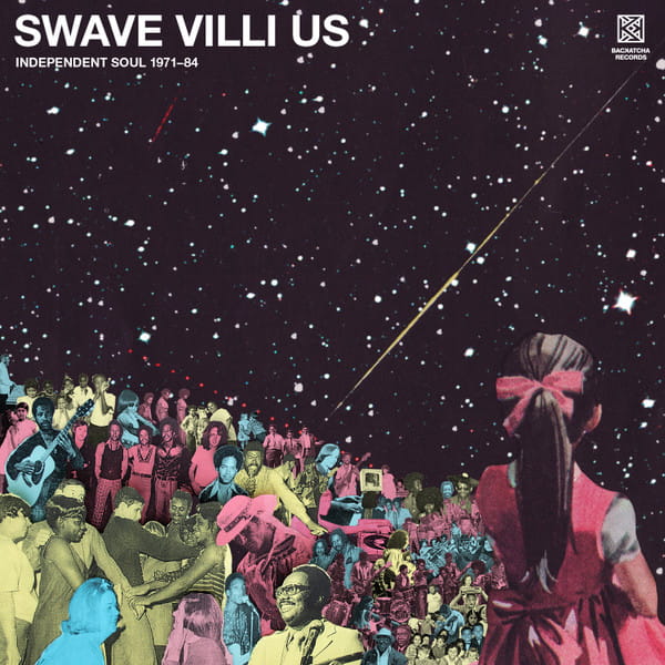 Various - Swave Villi Us (Independent Soul 71-84)