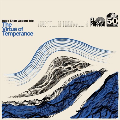 Rude Skott Osborn Trio - The Virtue of Temperance